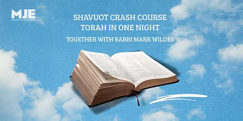 Shavout Crash Course, Torah in One Night