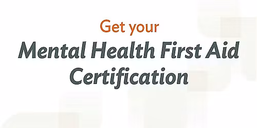 Mental Health First Aid for Adults