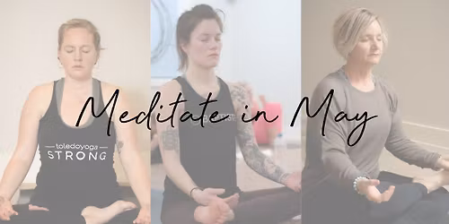 Meditate in May