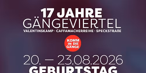 17. G\u00e4ngeviertel Geburtstag