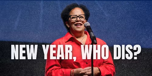 New Year, Who Dis?
