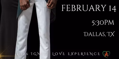 2026 Ignite Love Experience