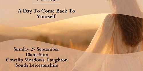 Flourish: A Day to Come Back To Yourself