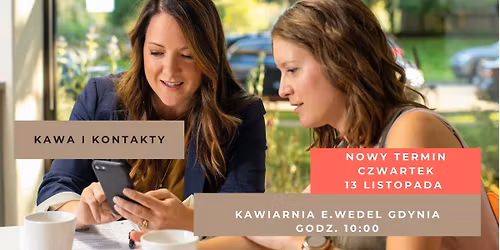 Kawa i Kontakty - Inspiruj\u0105ce spotkania  dla kobiet 