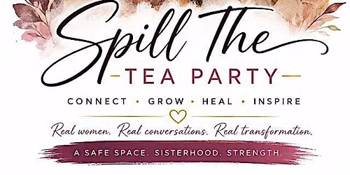Spill The Tea Party