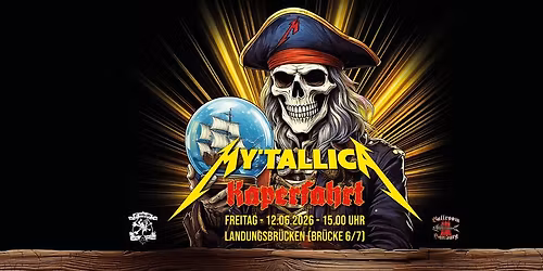 Ballroom Kaperfahrt - My'tallica on Board !