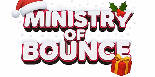 Ministry of Bounce: The Boxing Day Extravaganza