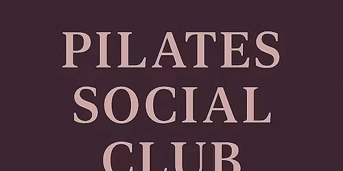 PILATES SOCIAL CLUB