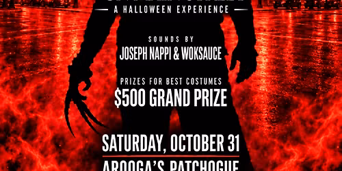 Aroogas Presents:
Nightmare On Main Street