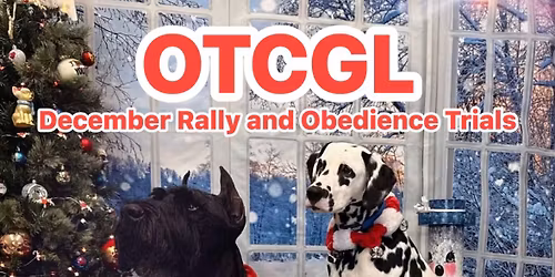 December AKC Rally and Obedience Trials