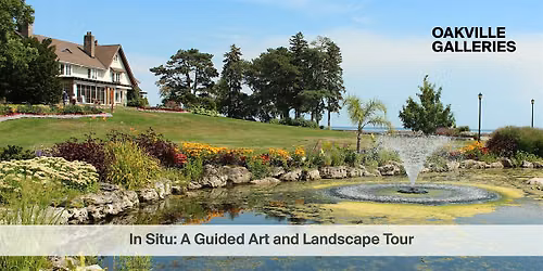 In Situ: A Guided Art and Landscape Tour