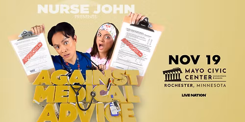 Nurse John: Against Medical Advice Tour