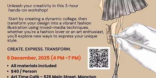 Fashion Meets Art ( collage and fashion illustration workshop)