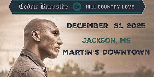 Cedric Burnside New Year's Eve at Martin's Downtown