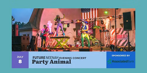 Future Neenah Evening Concert feat. Party Animal
