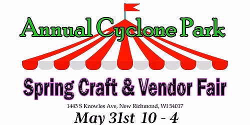 Annual Spring Craft & Vendor Show at Cyclone Park!