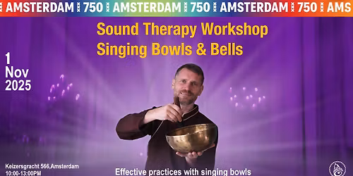 Sound Therapy Workshop in Amsterdam - by MIRAZVON project