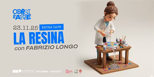 L'arte della resina - extra date