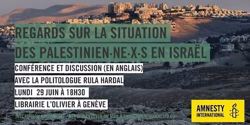 Regards sur la situation des palestiniens en Israel Conf\u00e9rence\/discussion (angl.) avec Rula Hardal