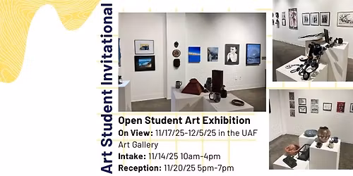 2025 Art Student Invitational Exhibition