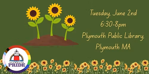 1st Tuesdays w\/ Pride - Sunflower Planting