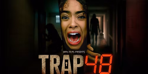 Trap 48 Movie Premiere