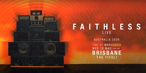 Faithless | The Tivoli, Brisbane