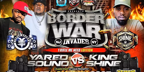Border War Sound Clash NJ Invades NY