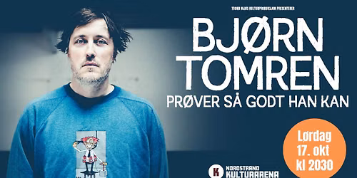 Bj\u00f8rn Tomren - Gj\u00f8r s\u00e5 godt han kan.