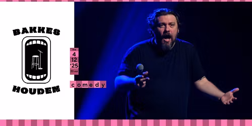 Bakkes Houden \u2013 Live Comedy Podcast | Met  Sergej Lopouchanski, Vincent Voeten, Joost Van Hyfte, etc