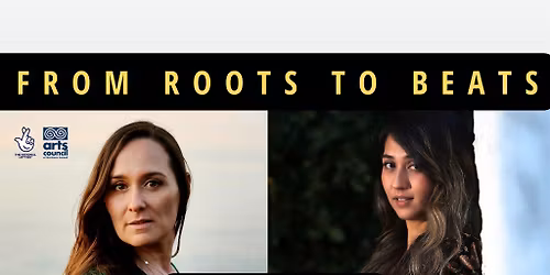 From Roots to Beats: An Evening with Tia Bow & Clare Galway