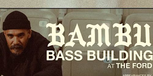 Bambu: Bass Building at John Anson Ford Amphitheatre