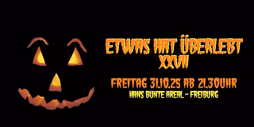 HALLOWEEN \u2020 \ud83d\udc80 \u2020 ETWAS HAT \u00dcBERLEBT XXVII