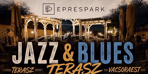 Eprespark Jazz & Blues Terasz- Petra & The Paper Hearts ingyenes koncert