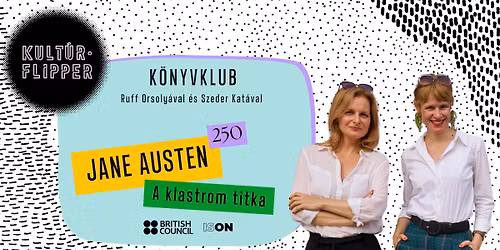 A klastrom titka \/\/ Kult\u00farFlipper K\u00f6nyvklub \/\/ Austen250