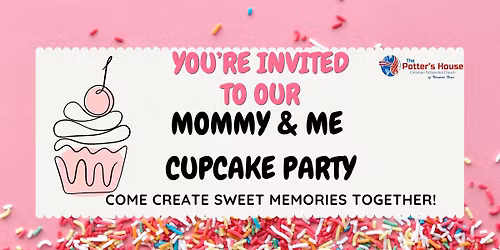 Mommy & Me Cupcake Party