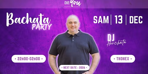 BEYOU PARTY - SOIREE BACHATA - DJ HORCHATA