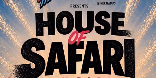 House of Safari - Day Party