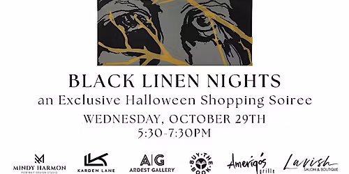 Black Linen Nights- A Halloween Shopping Soiree