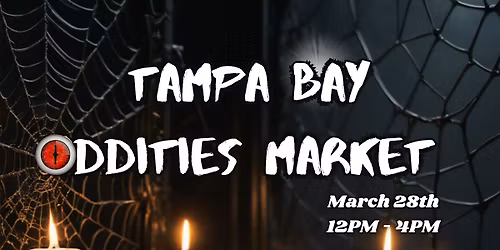 Tampa Bay Oddities Market