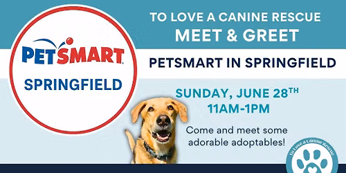 TLC Meet & Greet - PetSmart Springfield