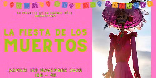 La Fiesta de los Muertos : F\u00eate, concerts, d\u00eeners & bougies