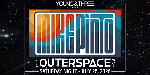 Mike Pinto ft. Austin Young at Outerspace321