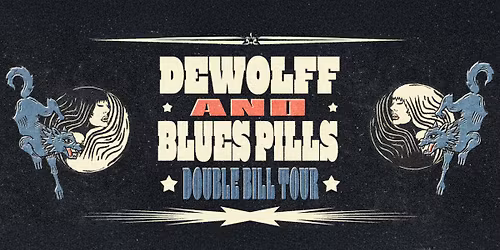DEWOLFF & BLUES PILLS | Fr, 10. April 2026 | W.U.K. Wien