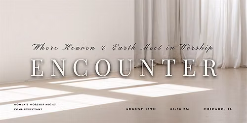 Encounter: Women's Worship Night