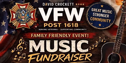 David Crockett VFW Post 1618 Music Fundraiser 
