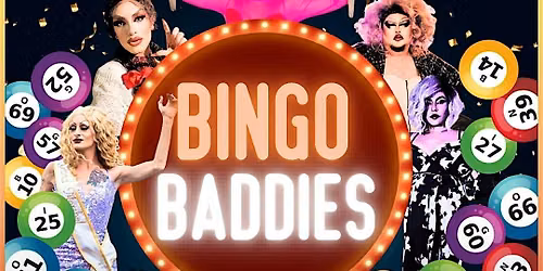 Baddies Bingo: Drag Bingo Show at Showdown