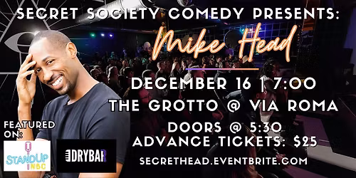 Mike Head | Secret Society Comedy In North Royalton
