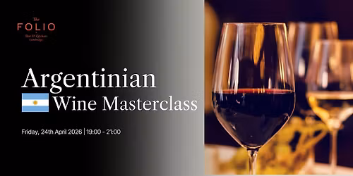 Argentinian Wine Tasting