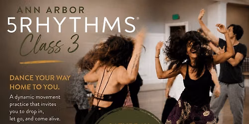 5Rhythms Ann Arbor Intro Series Class 4